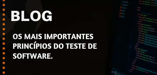 Os mais importantes Princípios do Teste de Software