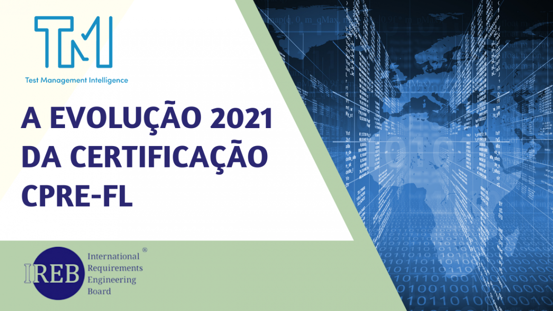 A Evolução 2021 da Certificação CPRE-FL